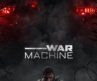 Offical Trailer: War Machine